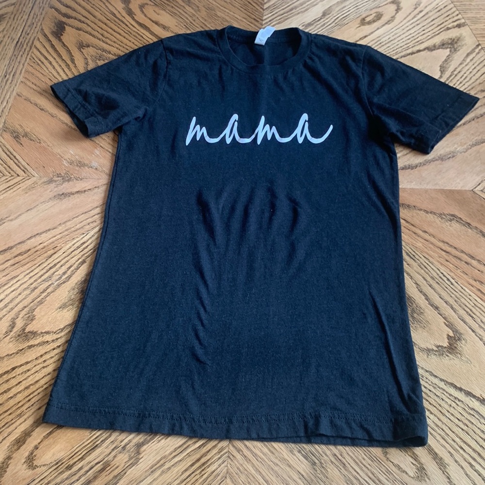 Mama tshirt size small